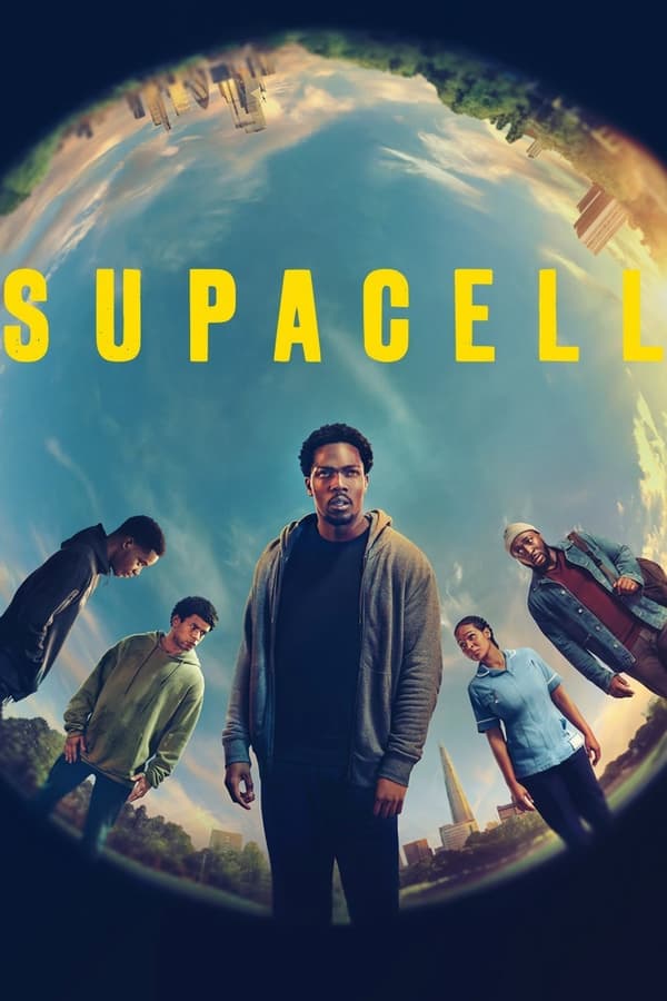 مشاهدة مسلسل Supacell موسم 1 حلقة 6 والاخيرة (2024)